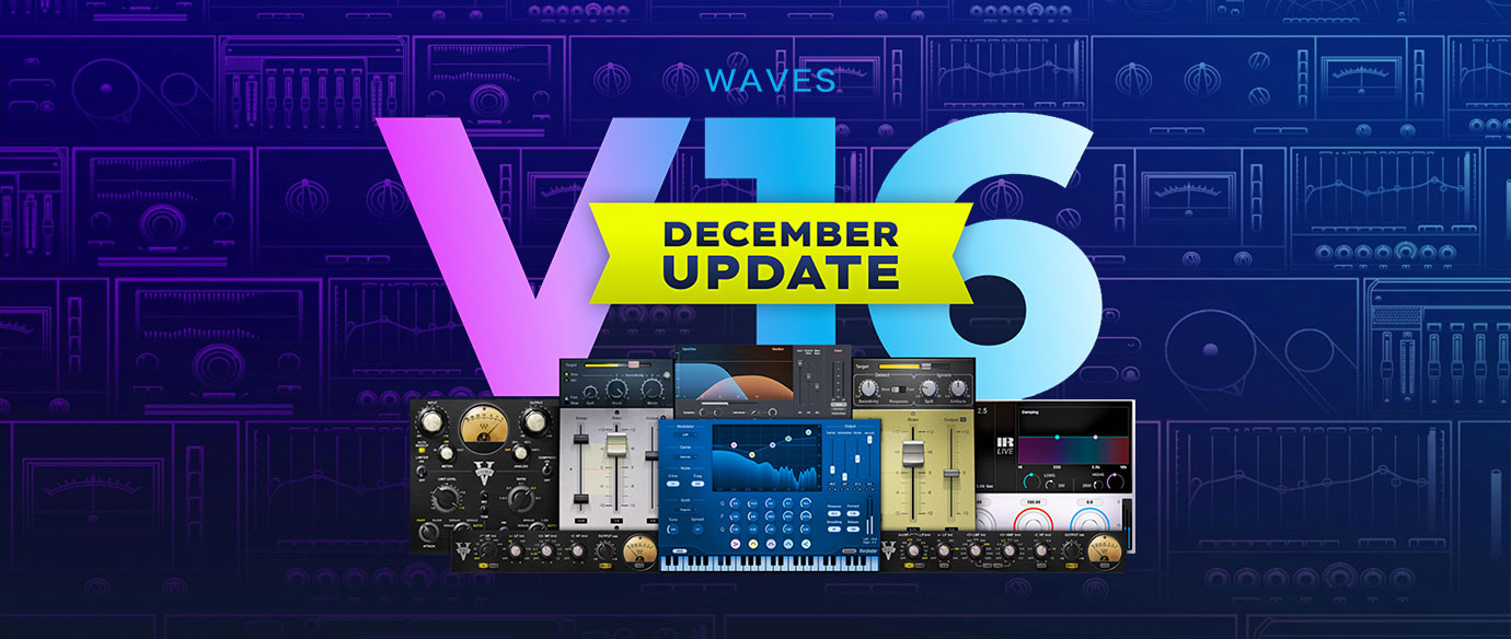 Waves V16バージョン・アップデートがリリース！