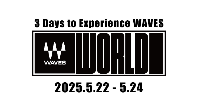 WAVES WORLD 2025